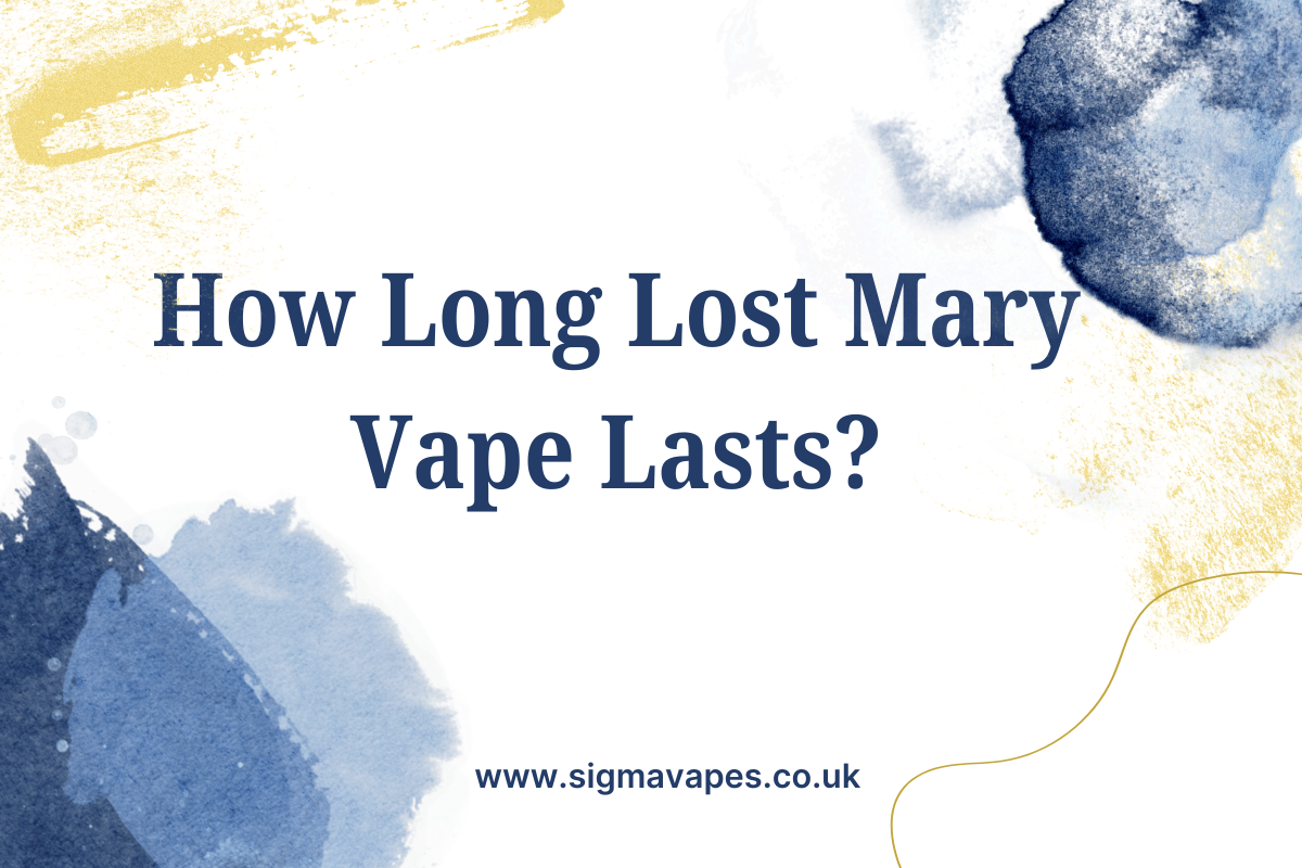 How Long Does a Lost Mary Vape Last?